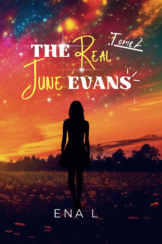 The real June Evans: Tome 2 -  Ena L (2023)