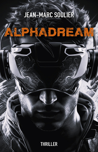 AlphaDream - Jean-Marc Soulier (2024)