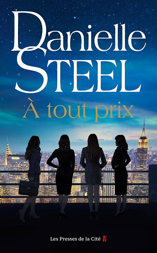 À tout prix - Danielle Steel (2024)
