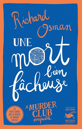 Une mort bien fâcheuse - Richard Osman (2024)