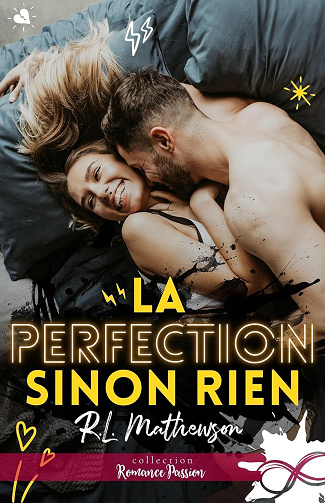 La perfection sinon rien - R. L. Mathewson (2024)
