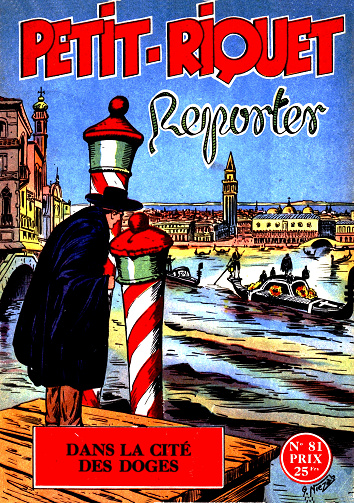 Petit-Riquet reporter - Tome 81