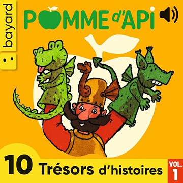Les Trésors de Pomme d'Api, Vol. 1: 10 histoires - Sylviane Dautrevau (2023)