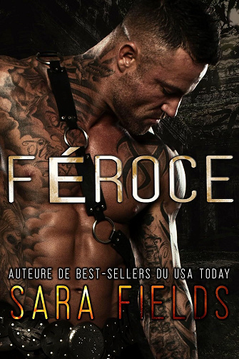 Confrérie Alpha, Tome 4 : Féroce - Sara Fields (2024)