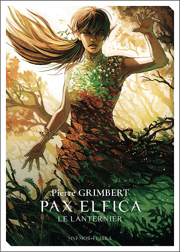 Pax Elfica : Le Lanternier - Pierre Grimbert (2024)