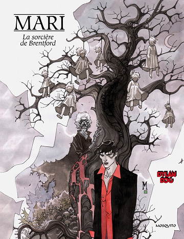 Dylan Dog (Mosquito) - Tome 02 - La Sorcière De Brentford