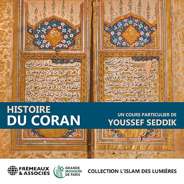 Histoire du Coran - Youssef Seddik (2022)