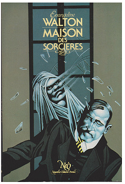Evangeline Walton - Maison des sorcières (1983)