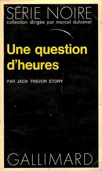 Une question d'heures -  Trevor Story J (1974)