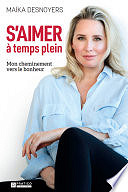 Maika Desnoyers - S'aimer à temps plein (2024)