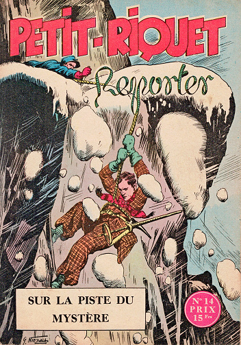 Petit-Riquet reporter - Tome 14