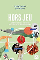 Florence-Agathe Dubé-Moreau - Hors jeu (2024)