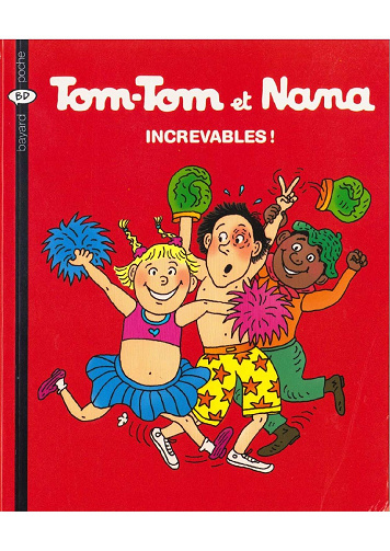 Tom-Tom et Nana - Tome 34