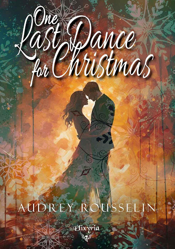 One Last Dance For Christmas - Audrey Rousselin (2023)