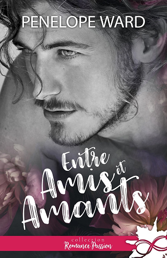 Entre amis et amants - Penelope Ward (2024)