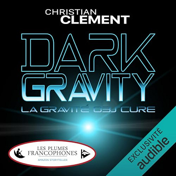 Dark Gravity - La gravité obscure (2024)