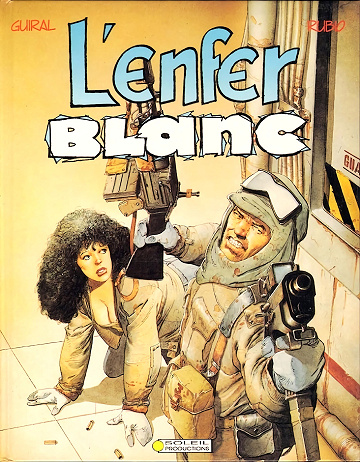 Enfer Blanc - Tome 02 - L'enfer blanc