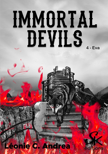 Immortal Devils, Tome 4 : Eva - Léonie C. Andrea (2024)