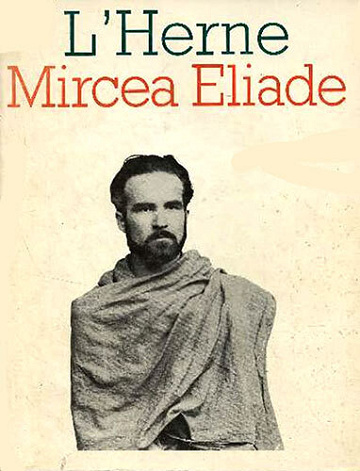 Les Cahiers de l'Herne - Mircea Eliade