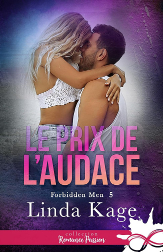 Le prix de l’audace: Forbidden Men, T5 - Linda Kage (2024)
