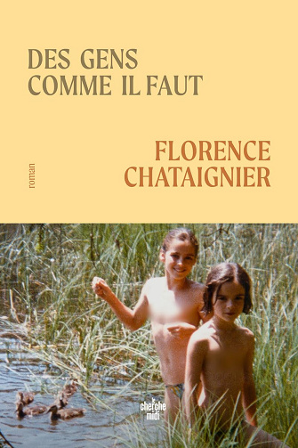 Des gens comme il faut -  Florence Chataignier (2024)