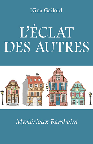 L'Éclat des autres - Nina Gailord (2024)