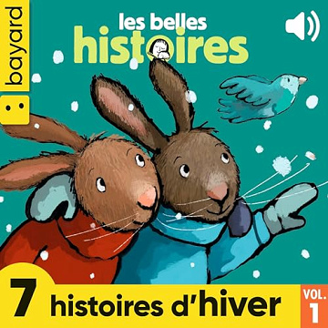 Les Belles Histoires, 7 histoires d'hiver, Vol. 1 - Camille Floue (2024)