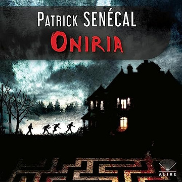 Oniria - Patrick Senécal (2023)