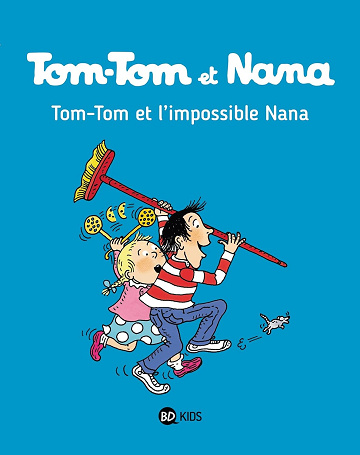 Tom Tom et Nana - T01 a T34