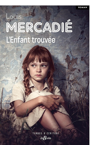 L'Enfant trouvée - Louis Mercadié (2024)