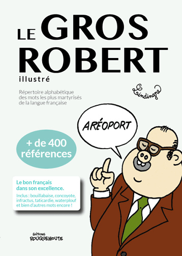 Le gros robert