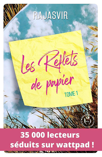 Les reflets de papier - T1 & T2 -  Rajasvir (2022)