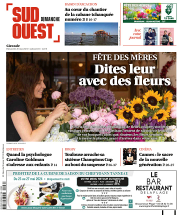 Sud Ouest (4 éditions) - 26 Mai 2024