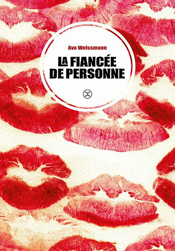 La Fiancée de personne - Ava Weissman (2024)