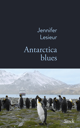 Antarctica Blues - Jennifer Lesieur (2024)