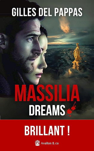 Massilia Dreams - Gilles Del Pappas (2024)