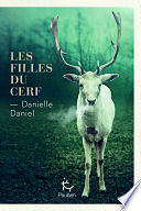 Danielle Daniel - Les Filles du cerf (2024)