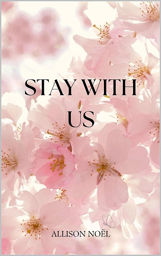Stay with us - Allison Noël (2024)