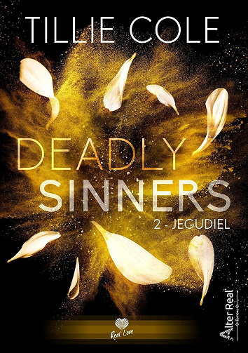Deadly Sinners, Tome 2 : Jegudiel - Tillie Cole (2024)