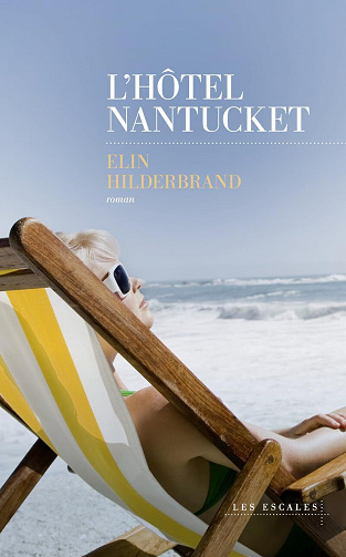L'Hôtel Nantucket - Elin Hilderbrand (2024)