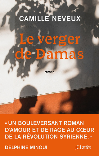 Le verger de Damas - Camille Neveux (2024)