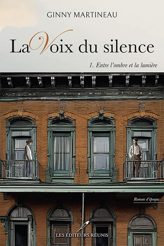 Entre l'ombre et la lumière (La voix du silence t. 1) -  Ginny Martineau (2024)