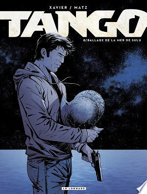 Tango - Tome 08 - Ballade de la mer de Sulu  (2024)
