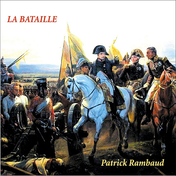 Patrick Rambaud - La bataille (2013)