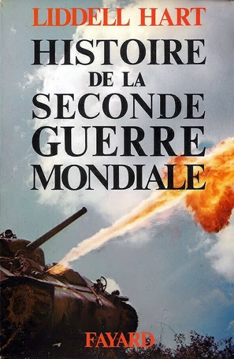 Histoire de la Seconde Guerre mondiale - Basil H. Liddell Hart - (1973)