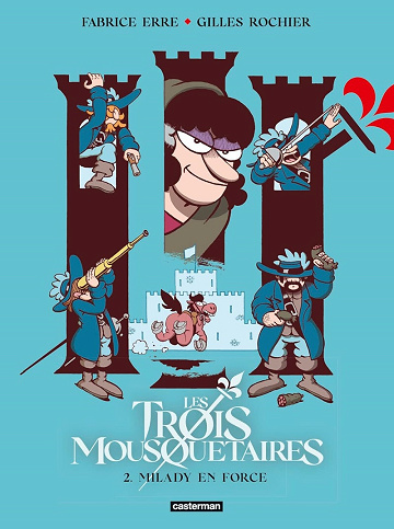 Les trois Mousquetaires (Erre/Rochier) - Tome 02 - Les gags - Milady en force (2023)