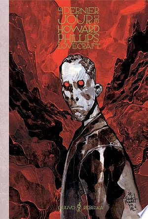 Le dernier jour de Howard Phillips Lovecraft (2023)