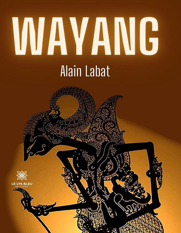 Wayang - Alain Labat (2024)