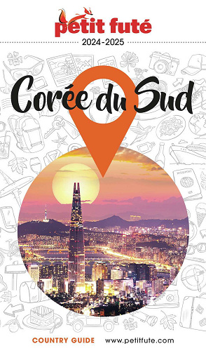 Corée du Sud 2024-2025 Petit Futé - Dominique Auzias, Jean-Paul Labourdette (2024)
