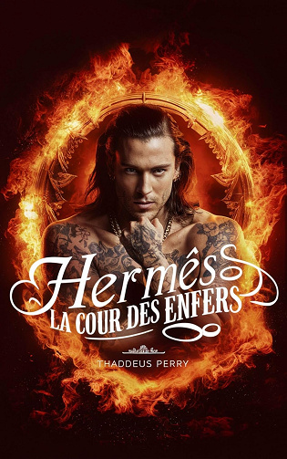 Hermès, la cour des enfers - Thaddeus Perry (2024)